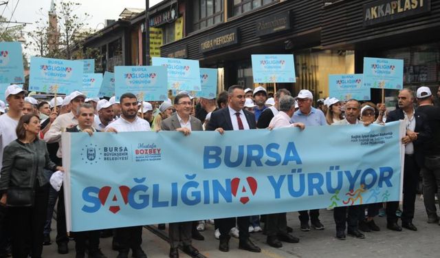 Bursa'da sağlık için yürüdüler