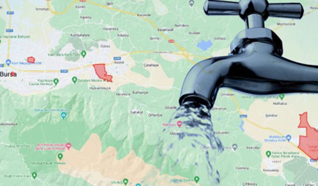 Bursa'nın o ilçesinde sular kesilecek