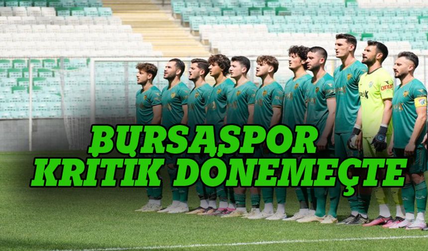 Bursaspor'da tehlike sinyalleri!