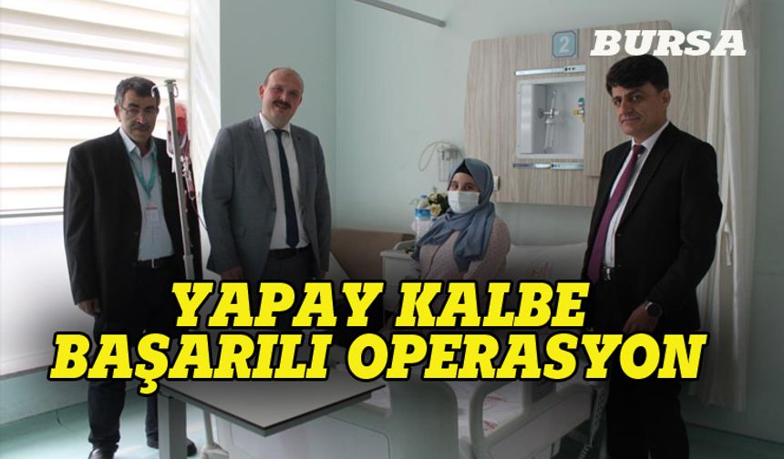 Bursa'da yapay kalbe anjiyo ile müdahale