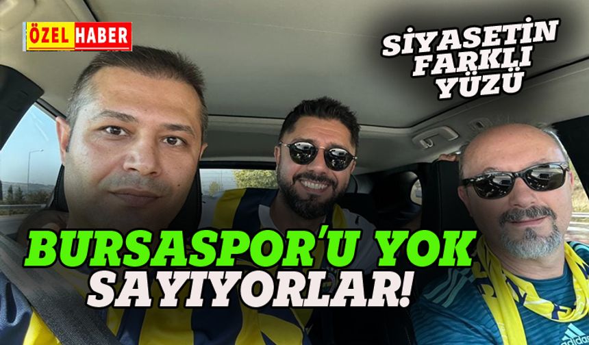 Bursaspor'u yok sayıyorlar!