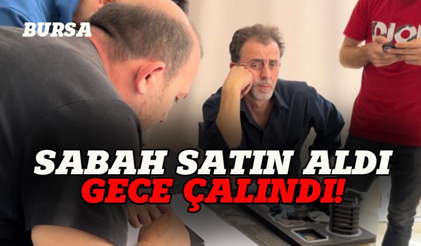 Bursa'da yeni aldığı aracı çalınan adam şok geçirdi!